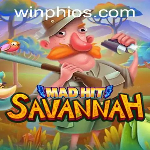MadHitSavannah: A Thrilling Adventure with Winph Elements